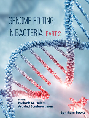 cover image of Genome Editing in Bacteria, Part 2